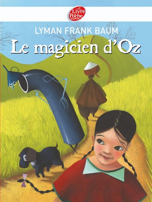 Title details for Le magicien d'Oz--Texte intégral by Lyman Frank Baum - Available